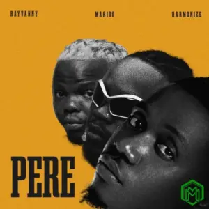Rayvanny – Pere ft. Marioo, Harmonize
