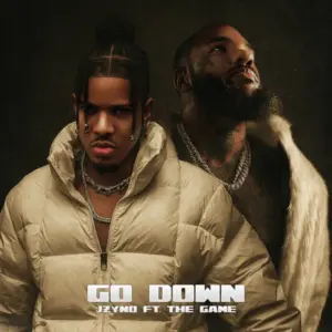 JZyNo – Go Down ft. The Game