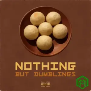 General C’mamane – Nothing But Dumblings Album