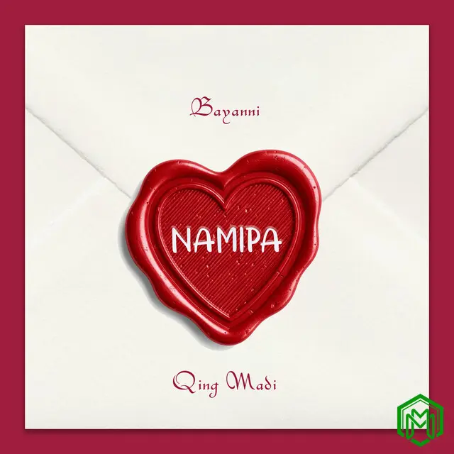 Namipa audio by Bayanni feat. Qing Madi