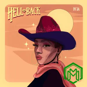 Di’Ja – Hell And Back