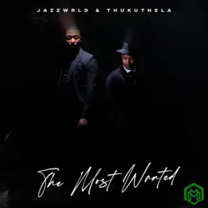 JAZZWRLD, Thukuthela, GL_Ceejay & Jazzworx – uMoya