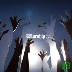 Asake – Worship (Alhamdulillah) ft. DJ Snake