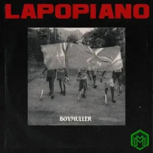 Boy Muller – Lapopiano