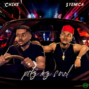 Pity My Soul audio by Chike feat. Syemca