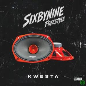 Kwesta – SixByNine Freestyle