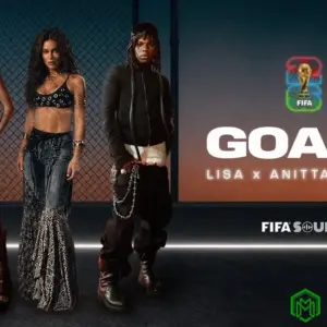 Goals (FIFA World Cup 2026™) audio by LISA feat. Anitta, Rema and FIFA Sound