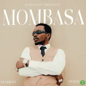Marioo – Mombasa