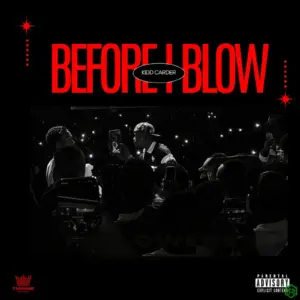 Kidd Carder – Big Bum Bum ft. Mavo