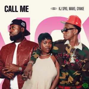 Call Me audio by KJ Spio feat. Mavo, Gyakie and Ronaldinho Gaúcho