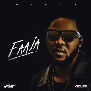 Otega – Faaja