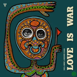 Love Is War audio by VVS, Wizard Chan feat. Minz