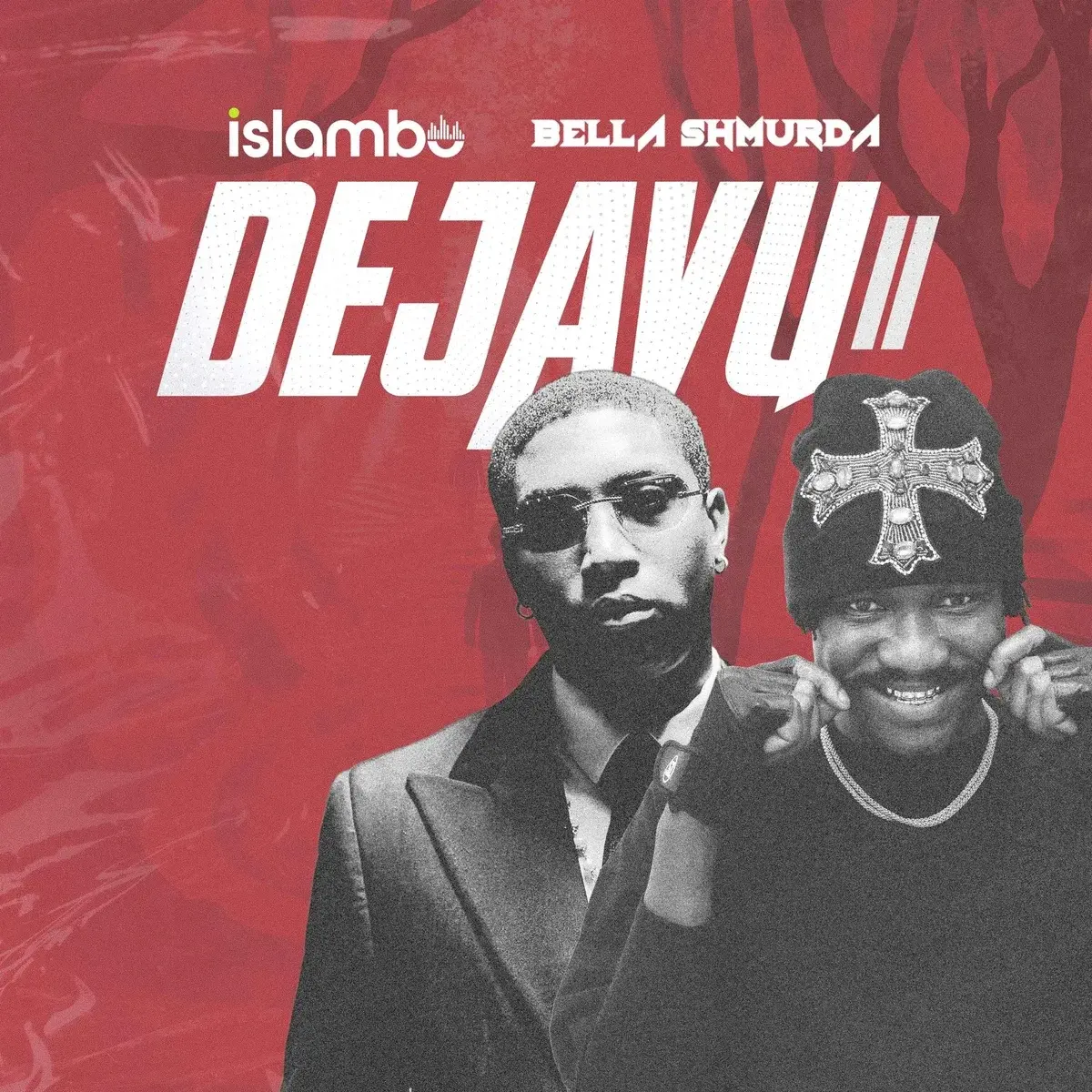 DEJAVU II audio by Islambo feat. Bella Shmurda